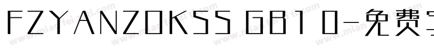 FZYANZOKSS GB1 0字体转换